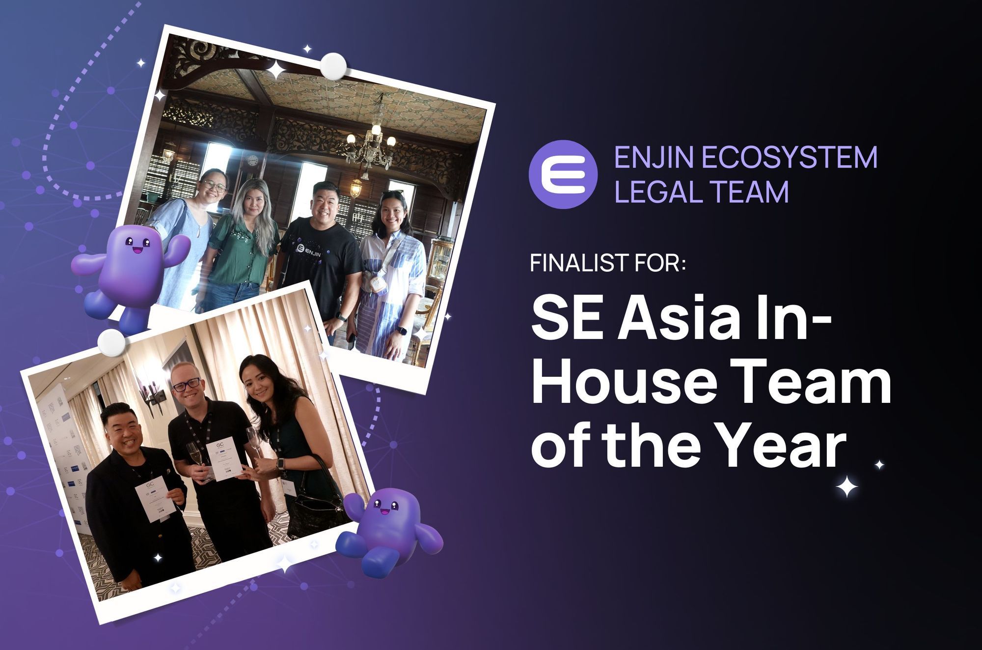 Enjin Ecosystem Legal Team Finalist for “SE Asia In-House Team of the Year”