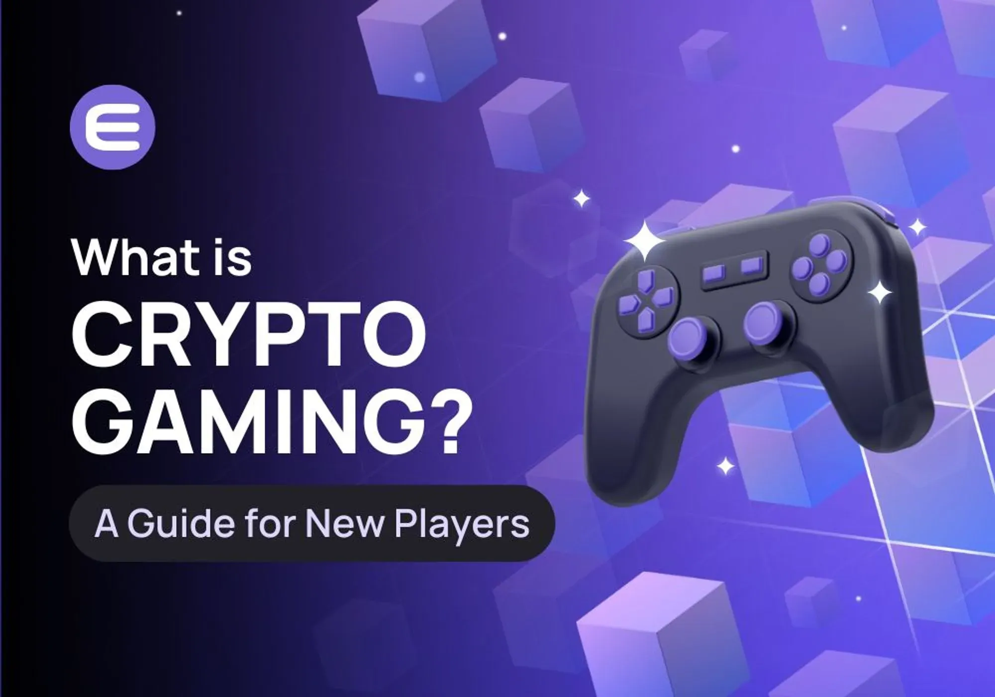 What is a Web3 Crypto Game? A Guide for New Players
