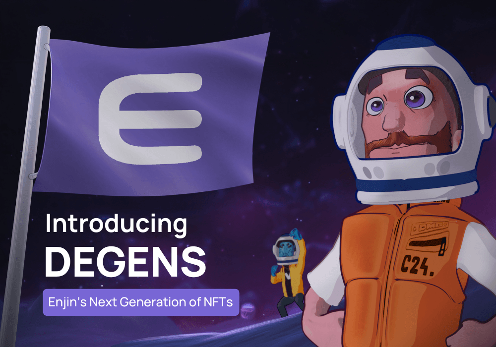 Introducing Degens: Enjin’s Next-Generation of NFTs