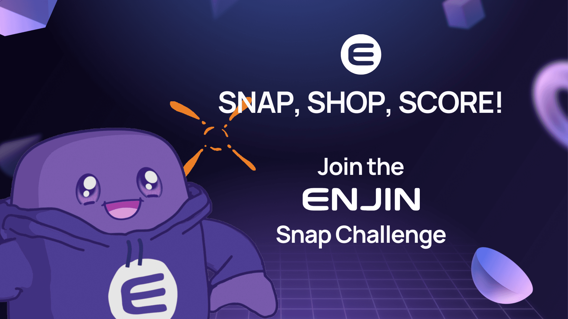 Snap, Shop, and Score: Join the Enjin Snap Challenge!