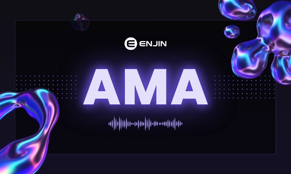 Enjin Community AMA: The Big Questions, Answered