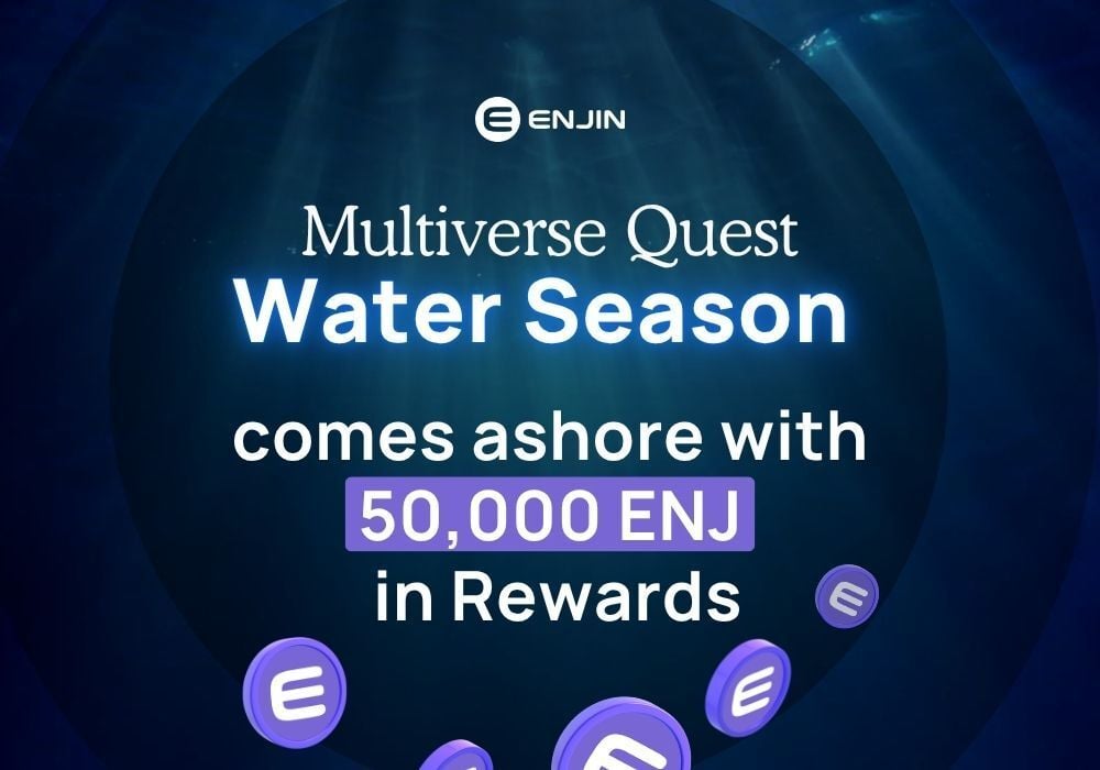 Multiverse Quest Water Season Comes Ashore with 50,000 ENJ in Rewards